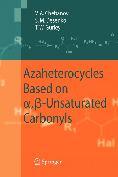 Azaheterocycles Based on a,ß-Unsaturated Carbonyls