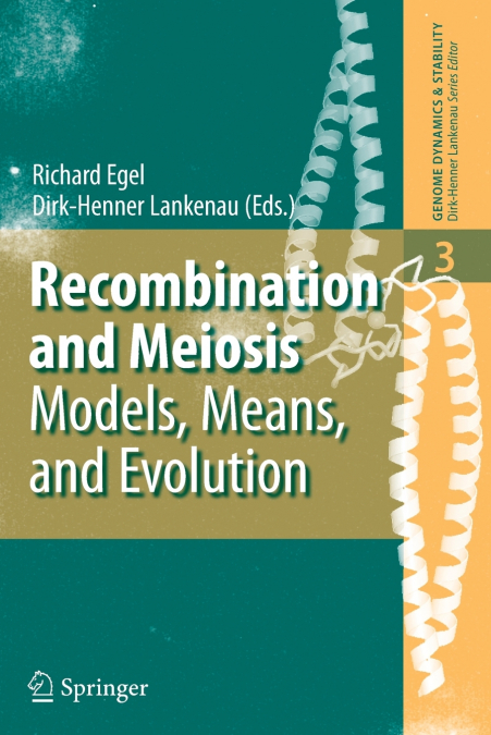 Recombination and Meiosis