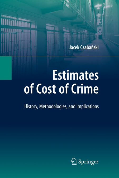 Estimates of Cost of Crime