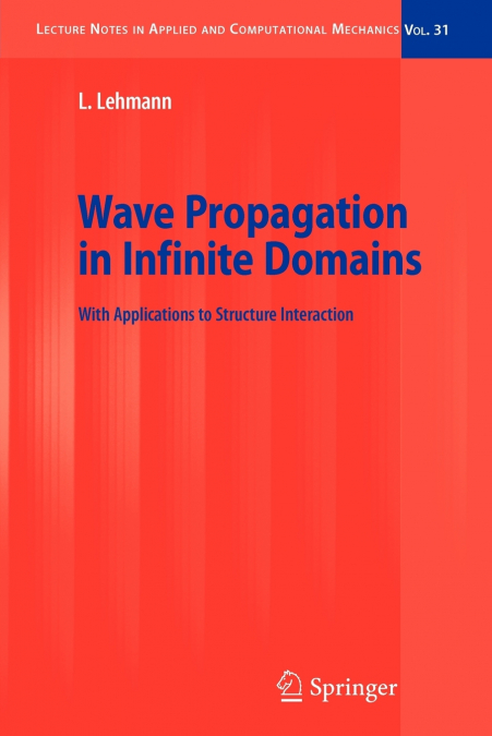 Wave Propagation in Infinite Domains