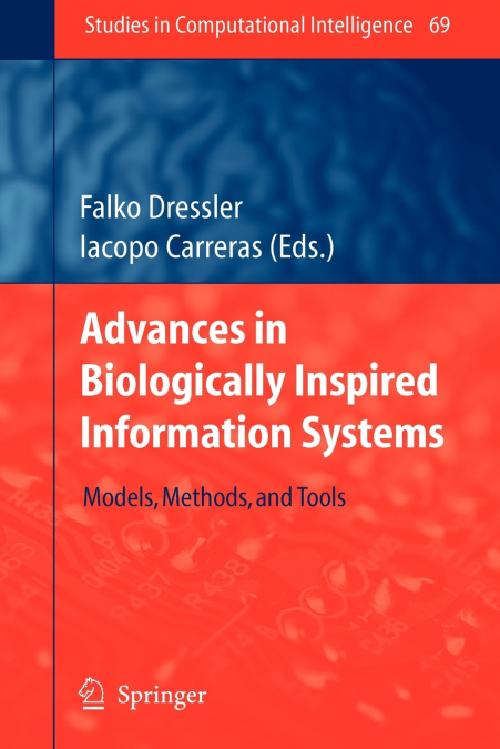 Advances in Biologically Inspired Information Systems