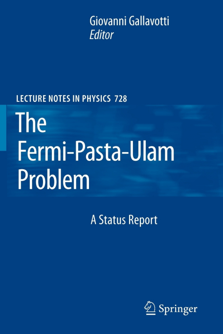 The Fermi-Pasta-Ulam Problem