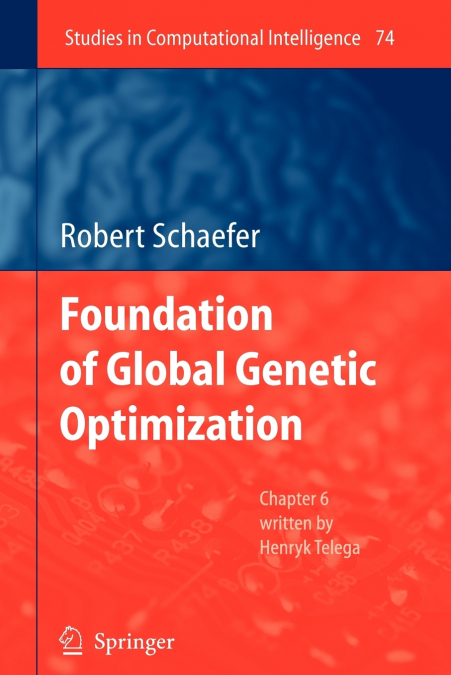 Foundations of Global Genetic Optimization