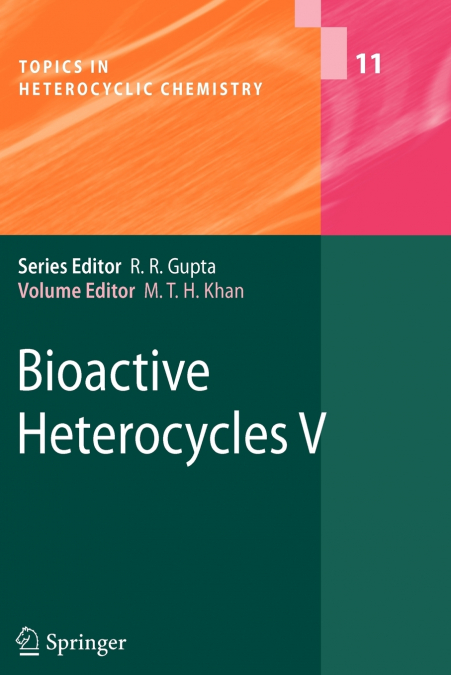 Bioactive Heterocycles V