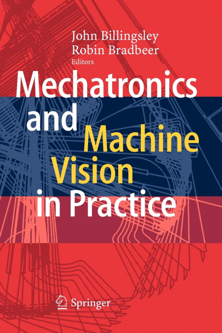 Mechatronics and Machine Vision in Practice