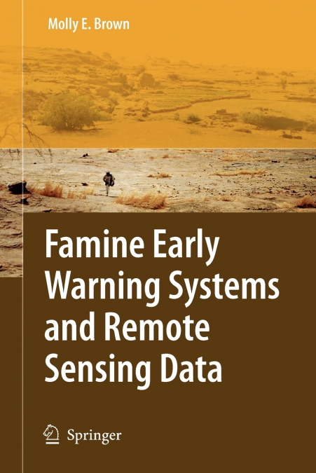 Famine Early Warning Systems and Remote Sensing Data