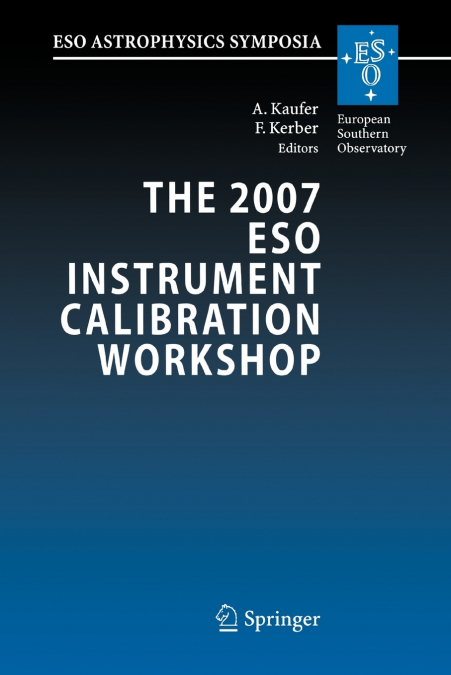 The 2007 ESO Instrument Calibration Workshop