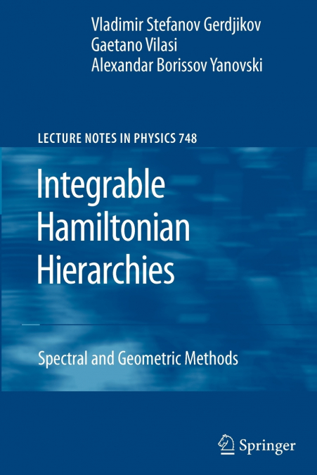 Integrable Hamiltonian Hierarchies
