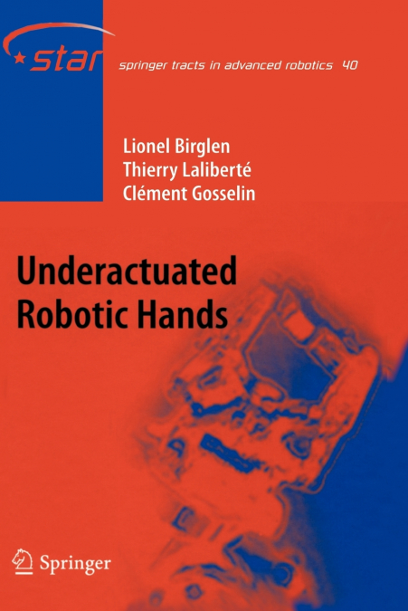 Underactuated Robotic Hands