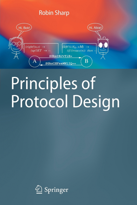 Principles of Protocol Design