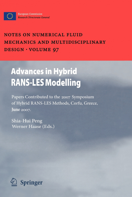Advances in Hybrid RANS-LES Modelling