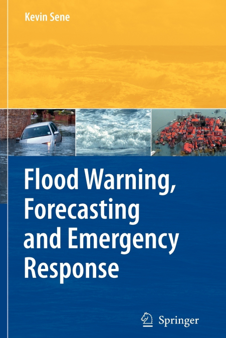 Flood Warning, Forecasting and Emergency Response
