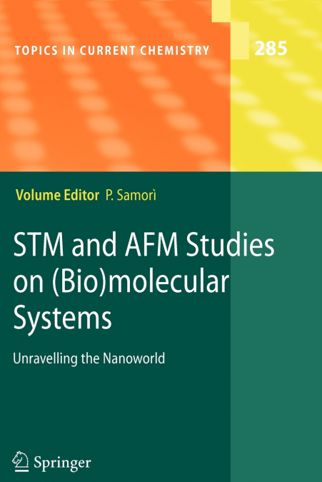 STM and AFM Studies on (Bio)molecular Systems