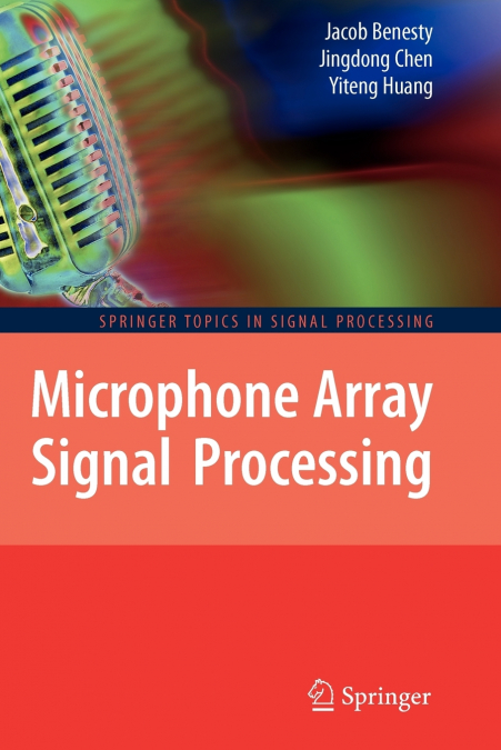 Microphone Array Signal Processing