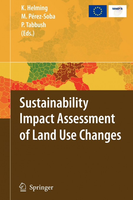 Sustainability Impact Assessment of Land Use Changes
