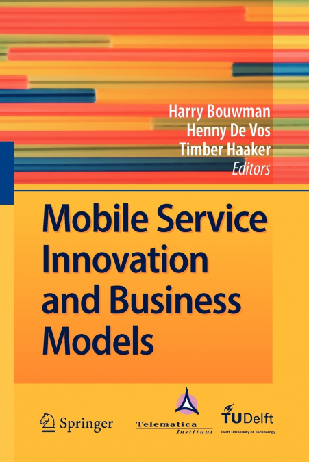 Mobile Service Innovation and Business Models