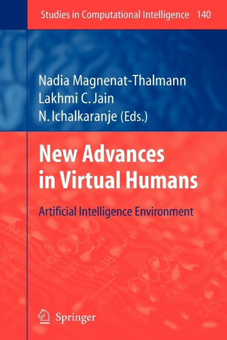 New Advances in Virtual Humans