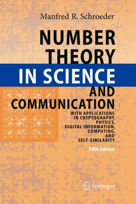 Number Theory in Science and Communication