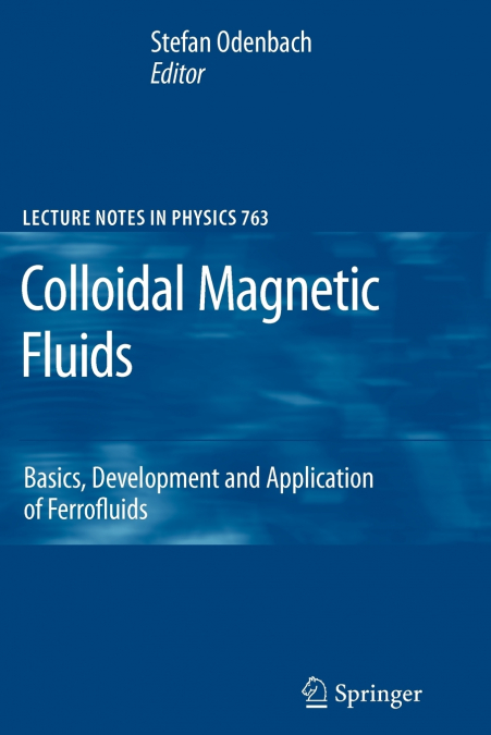 Colloidal Magnetic Fluids