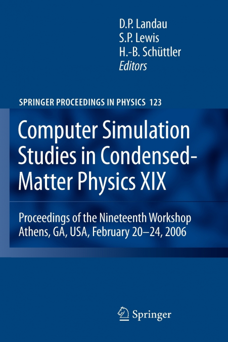 Computer Simulation Studies in Condensed-Matter Physics XIX