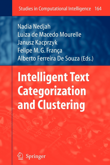 Intelligent Text Categorization and Clustering