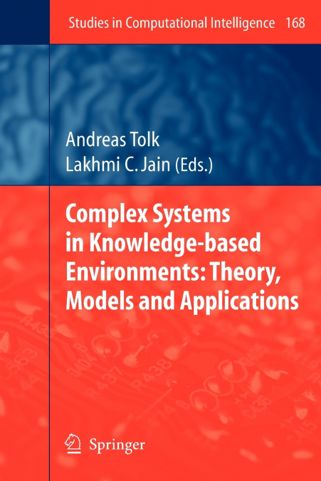 Complex Systems in Knowledge-based Environments