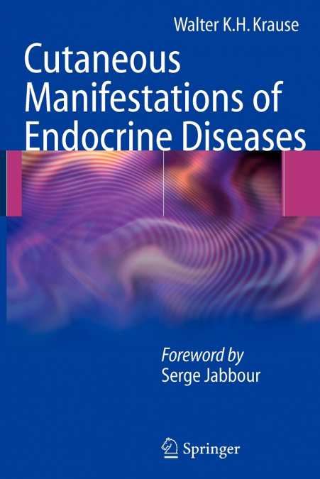 Cutaneous Manifestations of Endocrine Diseases
