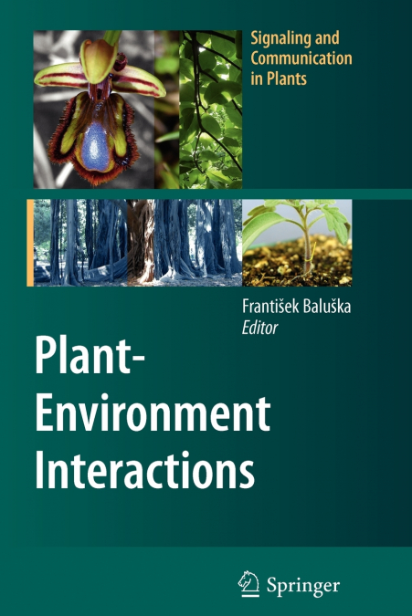 Plant-Environment Interactions