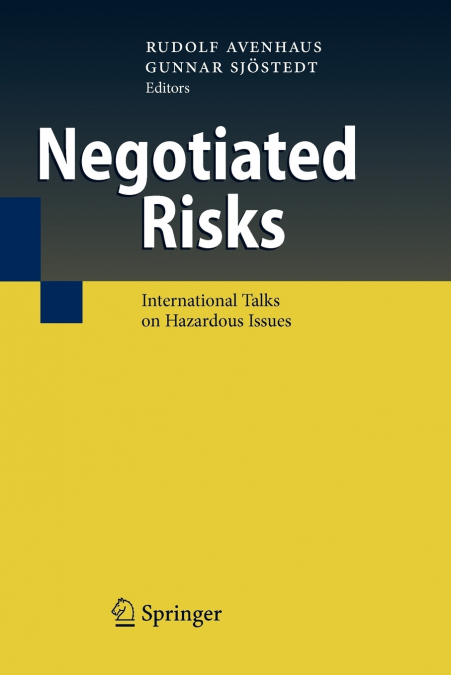 Negotiated Risks