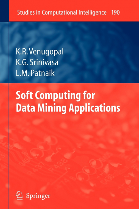 Soft Computing for Data Mining Applications