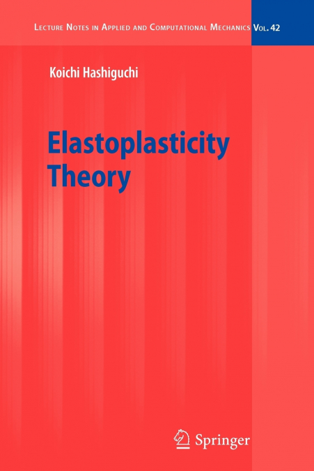 Elastoplasticity Theory