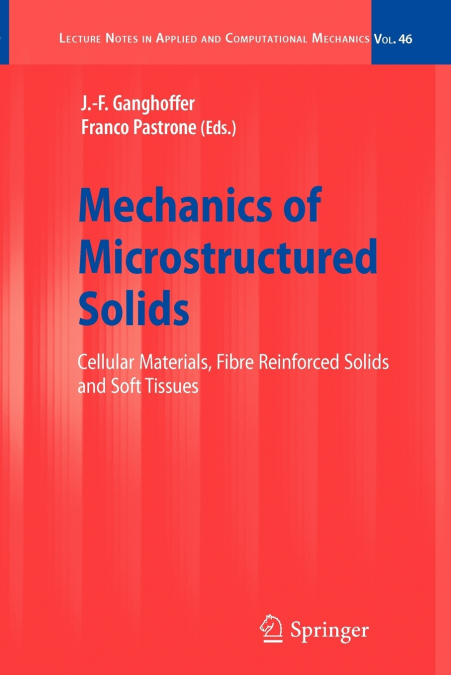 Mechanics of Microstructured Solids