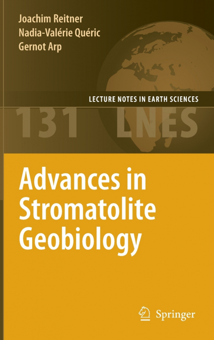 Advances in Stromatolite Geobiology