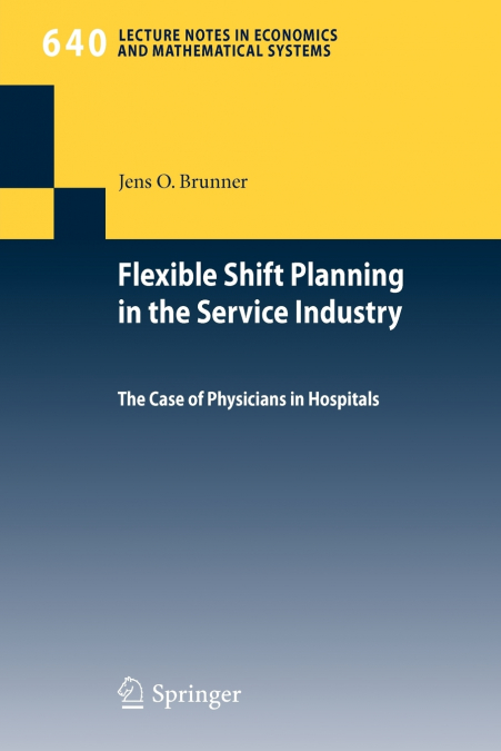 Flexible Shift Planning in the Service Industry