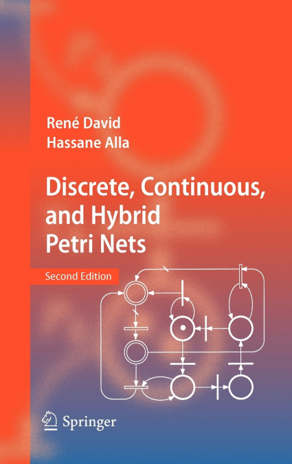 Discrete, Continuous, and Hybrid Petri Nets