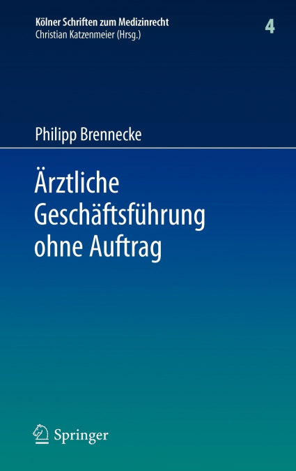 Ärztliche Geschäftsführung ohne Auftrag