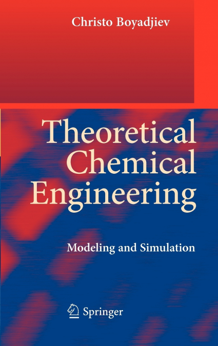 Theoretical Chemical Engineering