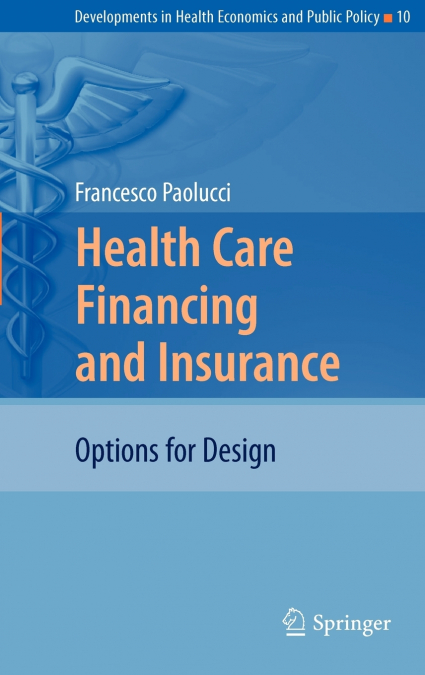 Health Care Financing and Insurance