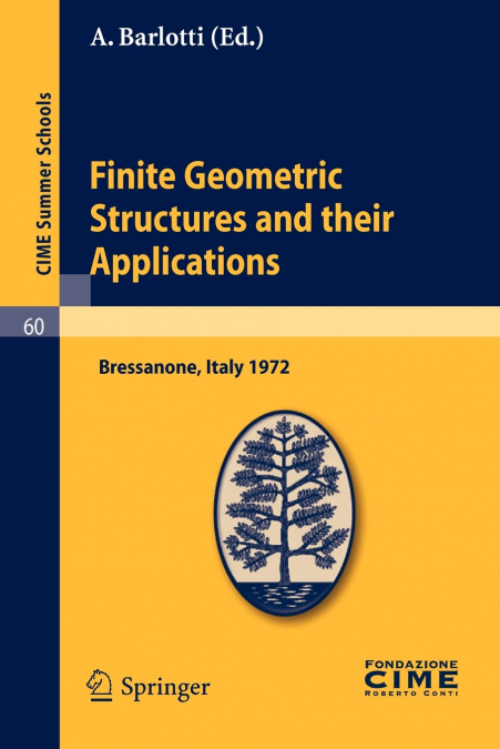 Finite Geometric Structures and Their Applications