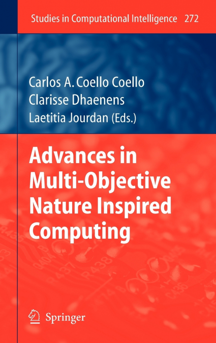 Advances in Multi-Objective Nature Inspired Computing