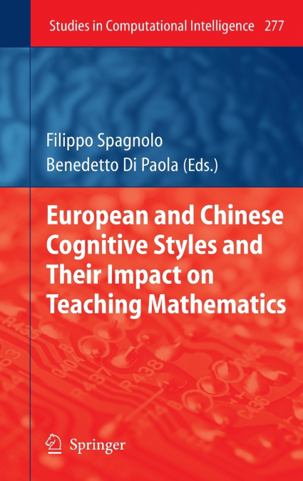 European and Chinese Cognitive Styles and Their Impact on Teaching Mathematics