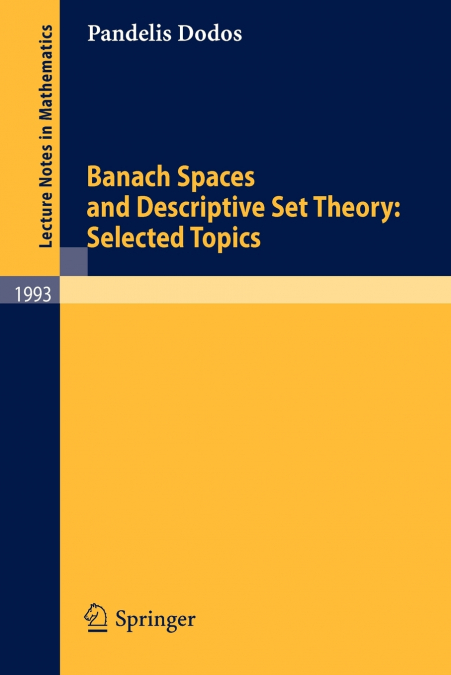 Banach Spaces and Descriptive Set Theory