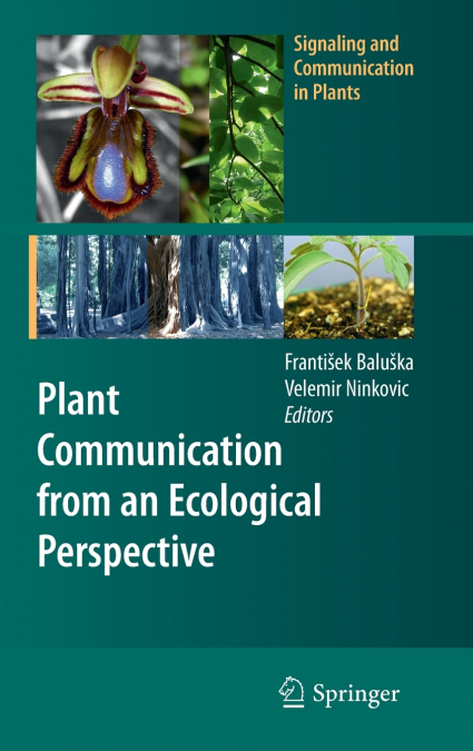 Plant Communication from an Ecological Perspective