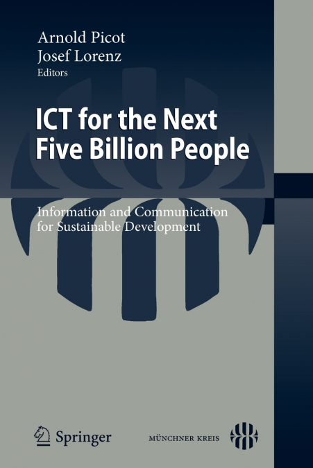 ICT for the Next Five Billion People