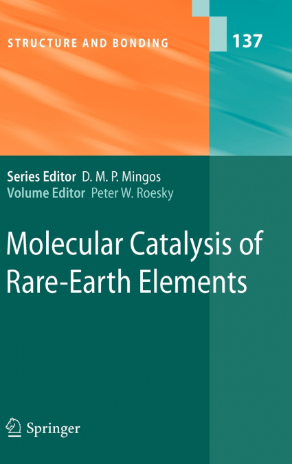 Molecular Catalysis of Rare-Earth Elements