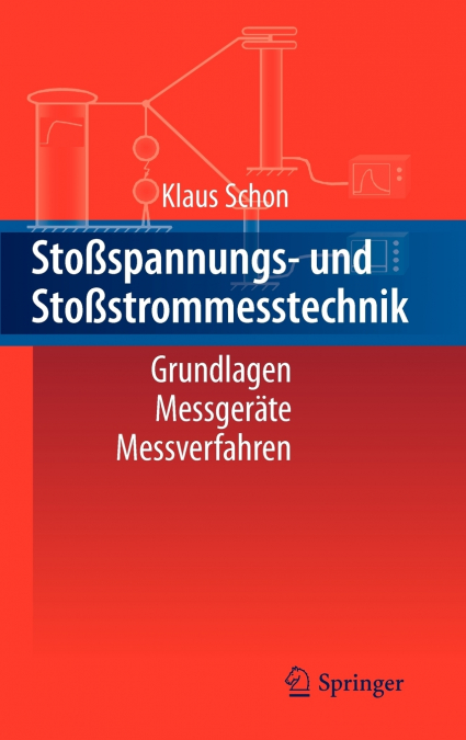 Stoßspannungs- und Stoßstrommesstechnik