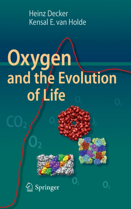 Oxygen and the Evolution of Life