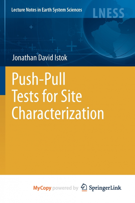 Push-Pull Tests for Site Characterization