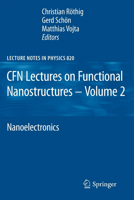 Cfn Lectures on Functional Nanostructures - Volume 2