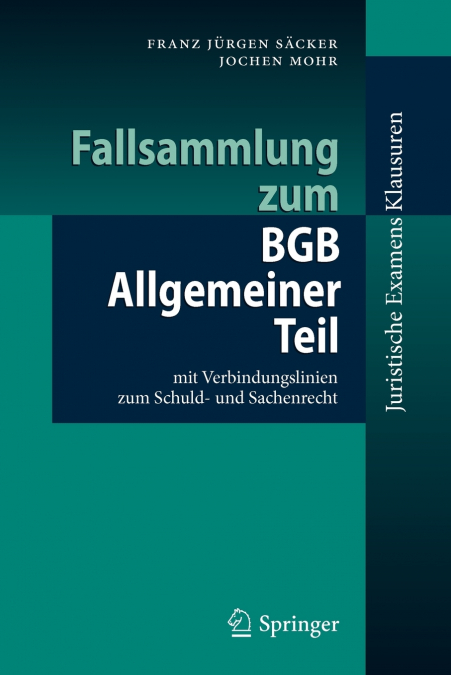 Fallsammlung zum BGB Allgemeiner Teil